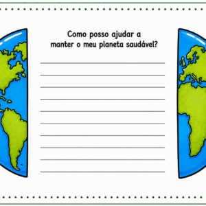 COMO POSSO AJUDAR A MANTER O MEU PLANETA SAUDÁVEL?