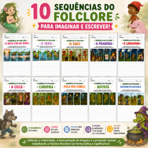 10 SEQUÊNCIAS DO FOLCLORE PARA IMAGINAR E ESCREVER