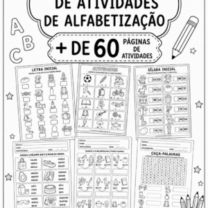 APOSTILA DE ALFABETIZAÇÃO - MAIS DE 60 ATIVIDADES